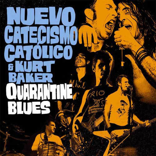 Nuevo Catecismo Catolico & Kurt Baker - Quarantine Blues - Import Vinyl 7 Inch Record