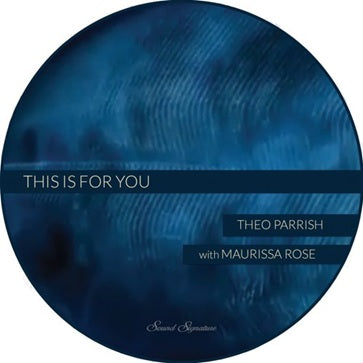 Theo Parrish & Maurissa Rose & - This Is For You - Import Vinyl 12 inch Record