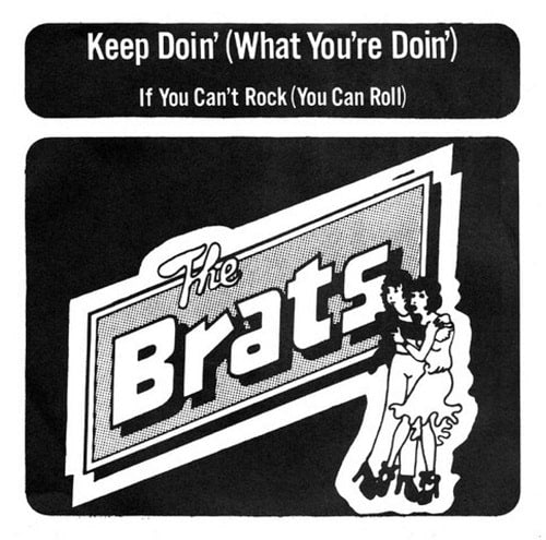 Brats - Keep Doin' - Import Vinyl 7 Inch Single Record