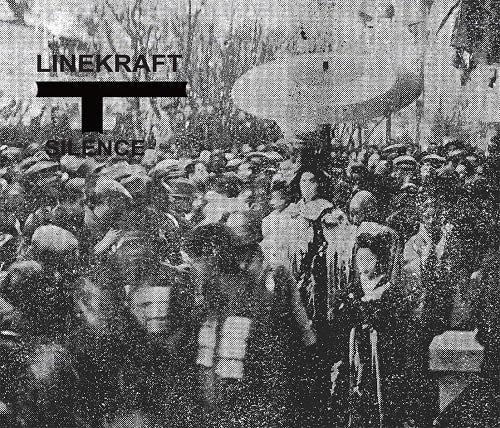 Linekraft - Silence - Import 2023 Expanded Edition