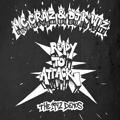 Mc Craz & Dj K-Wiz - Ready To Attack: The 1992 Demos Ep - Import CD