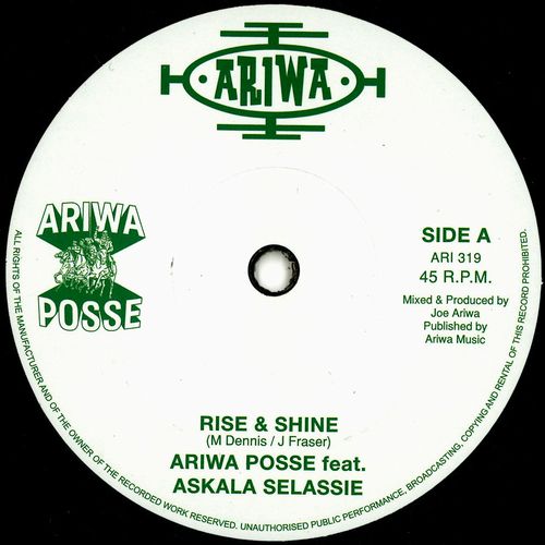 Ariwa Posse Feat. Askala Selassie - Rise & Shine - Import Vinyl 7 inch Single Record