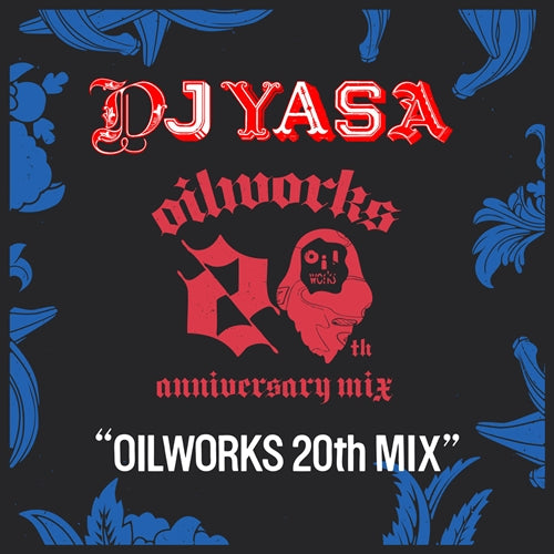 Dj Yasa - Oilworks 20Th Mix - Japan CD