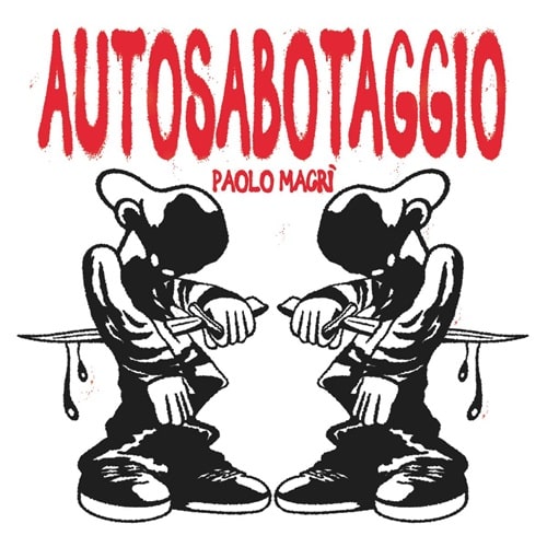 Paolo Macri - Autosabotaggio - Import Vinyl 2 LP Record