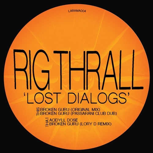 Rig Thrall - Lost Dialogs - Import Vinyl 12 Inch Record