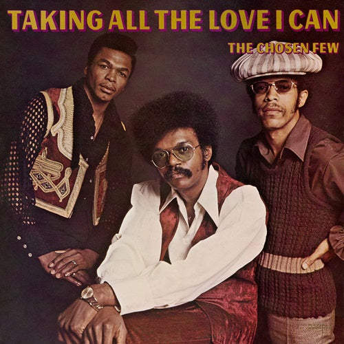 Chosen Few - Taking All The Love I Can - Import Vinyl LP Record
