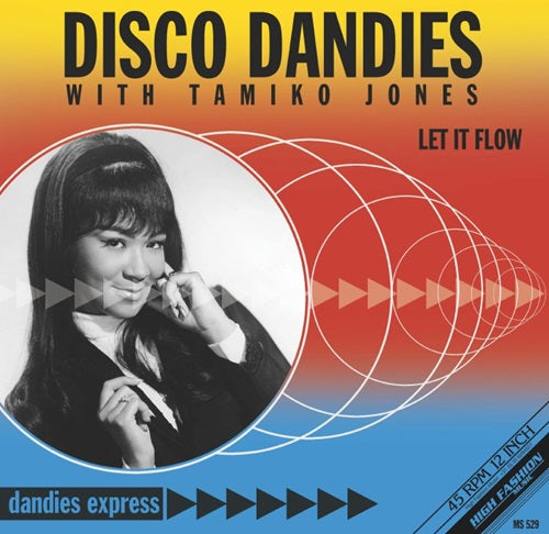 Disco Dandies With Tamiko Jones - Let If Flow - Import Vinyl 12 Inch Record