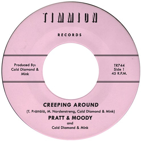 Pratt & Moody - Creeping Around - Import Vinyl 7inch Single Record