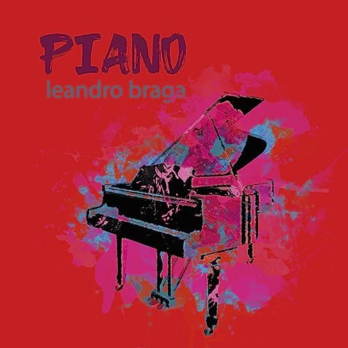 Leandro Braga - Piano - Import CD