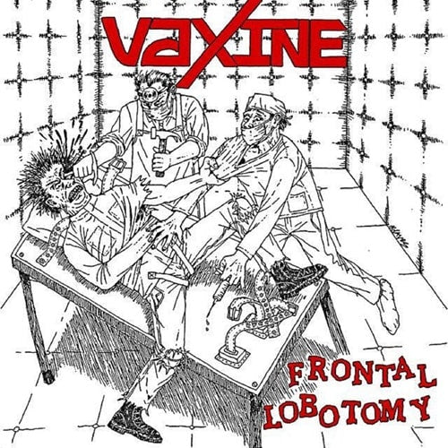 Vaxine - Frontal Lobotomy - ImportLP Record