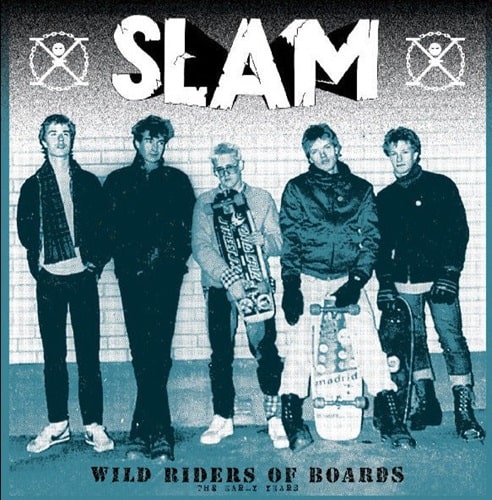 Slam (Punk) - Wild Riders Of Boards - Import Vinyl LP Record