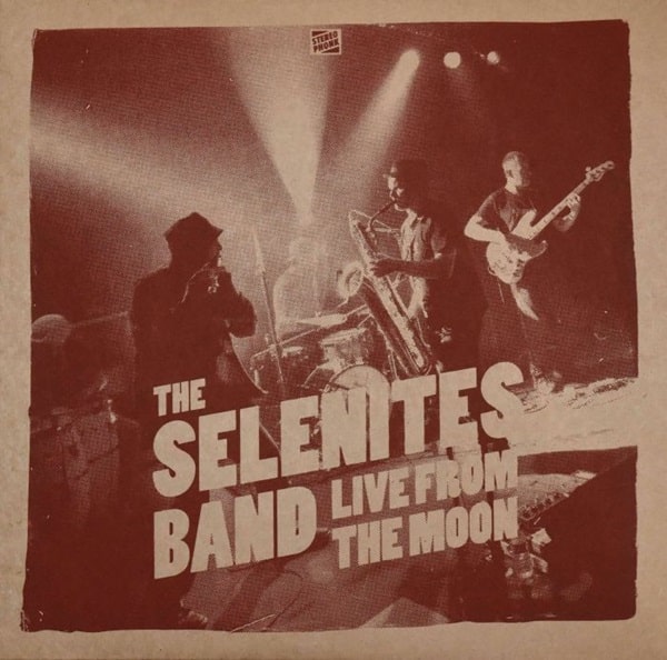 The Selenites Band - Live From The Moon - Import Vinyl LP Record