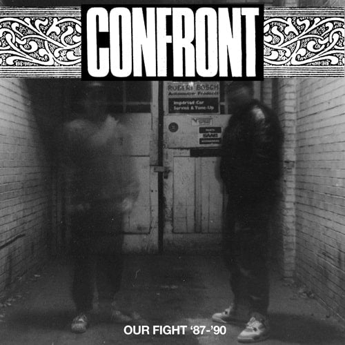 Confront - Our Fight '87-'90 - ImportLP Record