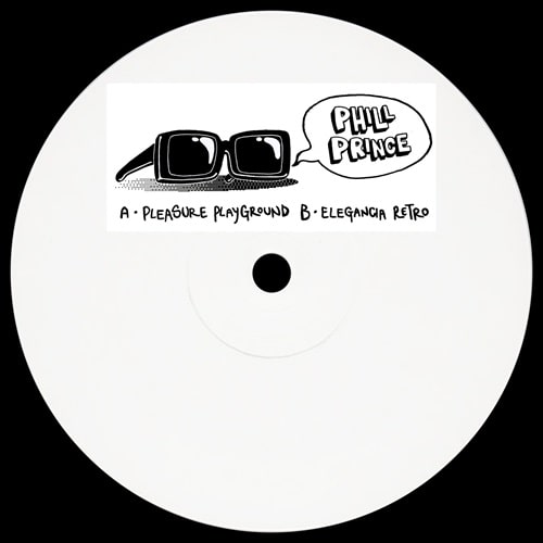 Phill Prince - Pleasure Playground / Elegancia Retro - Import Vinyl 12inch Record