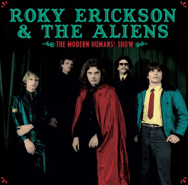 Roky Erickson & The Aliens - The Modern Humans' Show - Import Vinyl LP Record
