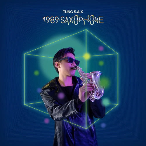 Tung S.A.X - 1989 Saxophone - Import CD