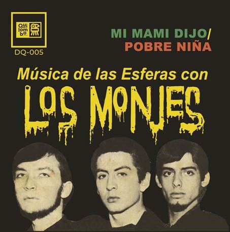 Los Monjes - Mi Mami Dijo / Pobre Nina - Import Vinyl 7 Inch Record