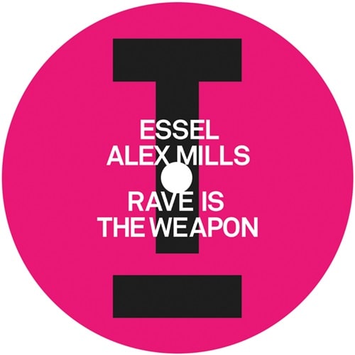 Essel / Alex Mills - Rave Is The Weapon / The Edge - Import Vinyl 12 inch Record