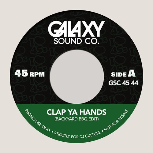 Galaxy Sound Co - Clap Ya Hands - Import 7 inch Single Record