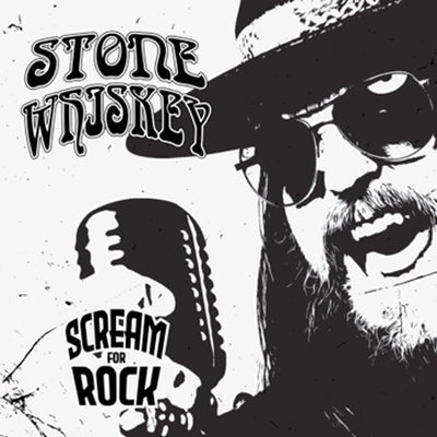 Stone Whiskey - Scream For Rock - Import CD