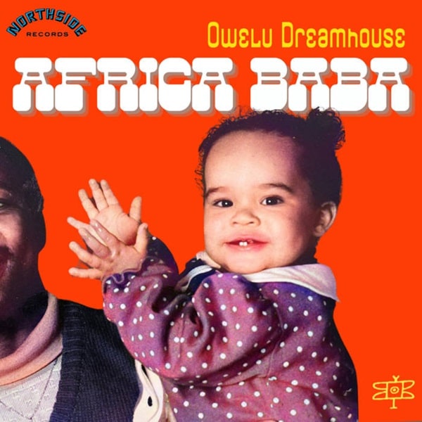 Owelu Dreamhouse - Africa Baba - Import 7 inch Single Record