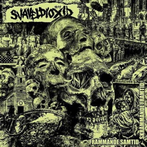 Svaveldioxid - Frammande Samtid Strammande Framtid - Import Vinyl 10 Inch Record