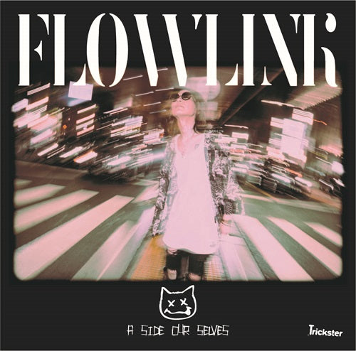 Flowlink - A Side Our Selves - JapanCD