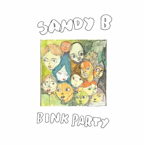 Sandy B - Bink Party - Import12 inch Record