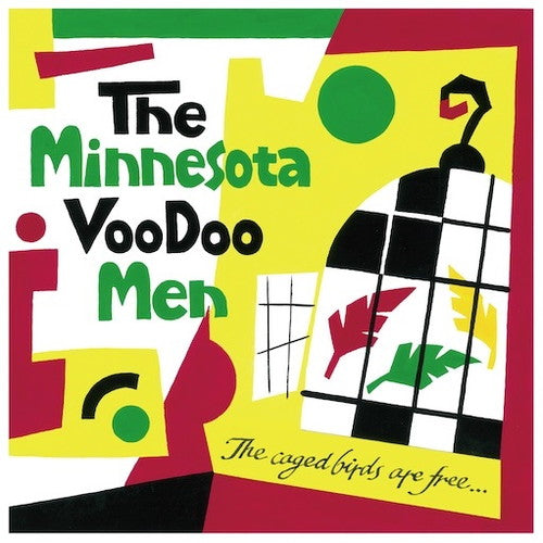 The Minnesota Voodoo Men - The Caged Birds Are Free... - JapanLP RecordBonus Track