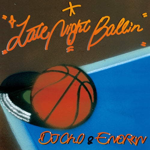 Dj Ch.0 & Endrun - Late Night Ballin - JapanCD