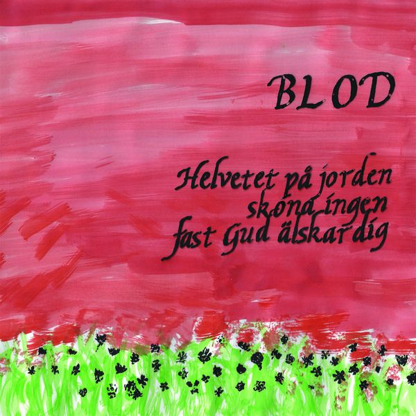 Blod - Helvetet Pa Jorden - Import Vinyl LP Record