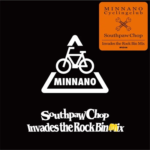Southpaw Chop - Southpaw Chop Invades The Rock Bin Mix - Japan CD