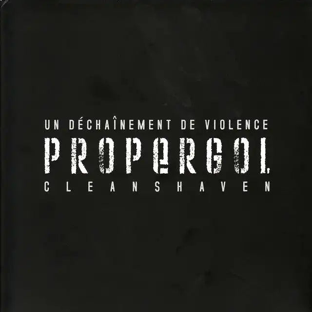 Propergol - Un Dechainment De Violence / Cleanshaven - Import 2 CD