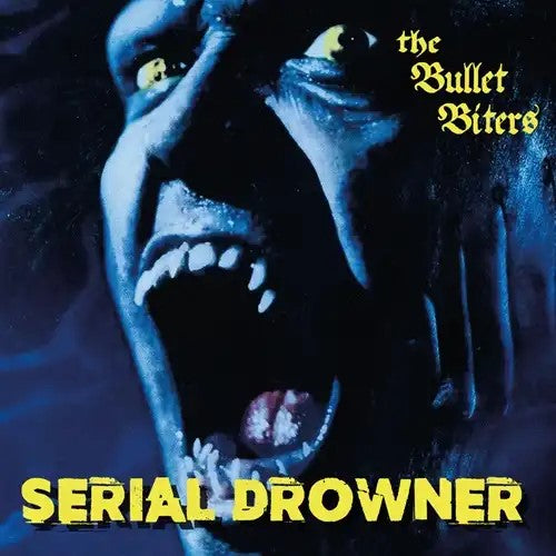 Bullet Biters - Serial Drowner - Import Vinyl 7 Inch Single Record