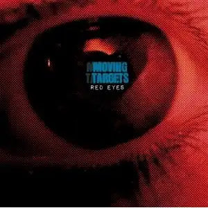 Moving Targets - Red Eyes - Japan CD