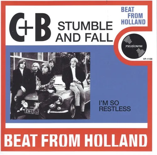 Cuby & Blizzards - Stumble And Fall / I'M So Restless - Import 7 inch Single Record