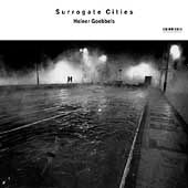 German Youth Philharmonic Orchestra - Surrogate Cities - Heiner Goebbels / Rundel, German Youth PO - Import CD