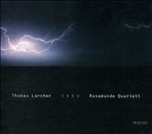 Rosamunde Quartet - Larcher: Ixxu - Import CD