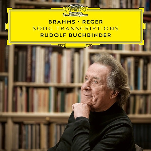 Rudolf Buchbinder - Brahms / Reger:Song Transcriptions For Piano - Import CD