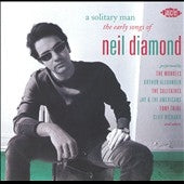 Neil Diamond - A Solitary Man: The Early Songs of Neil Diamond - Import CD