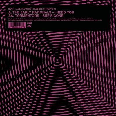 Early Rationals, the / Tormentors - I Need You / She's Gone - Import Vinyl 7-inch single Record