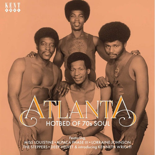 V.A. (Atlanta Hotbed Of 70S Soul) - Atlanta Hotbed Of 70S Soul - Import CD