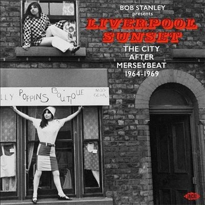 V.A. - Bob Stanley Presents Liverpool Sunset: The City After Merseybeat 1964-1969 - Import CD