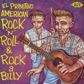 Various Artists - El Primitivo American Rock 'N' Roll & Rockabilly - Import CD