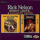 Rick Nelson - Bright Lights & Country Music / Country Fever - Import CD
