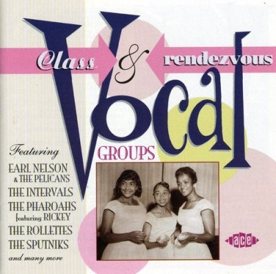 Various Artists - Class & Rendevous Vocal Groups - Import CD