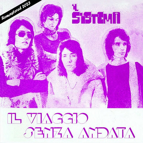 Il Sistema - Il Viaggio Senza Andata - 2023 Remaster - Import CD