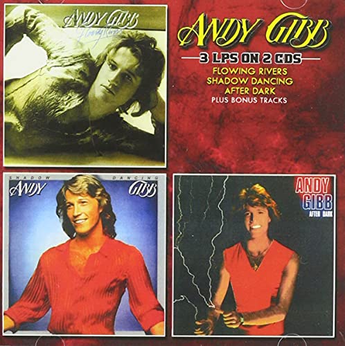 Andy Gibb - Flowing Rivers / Shadow Dancing / After Dark - Import 2 CD