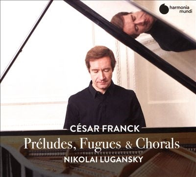 Nikolai Lugansky - Franck: Preludes Fugues & Chorals - Import CD