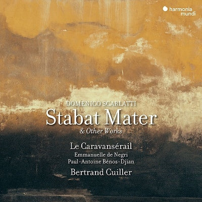 Bertrand Cuiller - Domenico Scarlatti: Stabat Mater & Other Works - Import CD